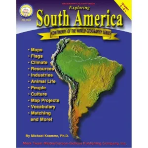 Exploring South-america Resource Book Grade 4-8
